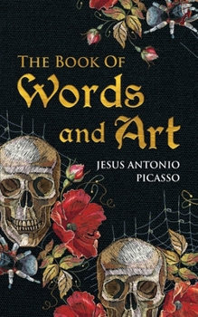 Paperback The Book Of Words and Art Book