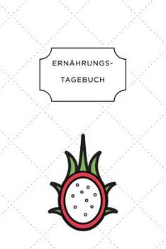 ERNÄHRUNGSTAGEBUCH: A5 Ernährungstagebuch liniert 120 Seiten | Tagebuch | Ernährungstagebuch | Gesunde Ernährung | Abnehmtagebuch (German Edition)