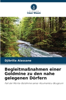 Paperback Begleitmaßnahmen einer Goldmine zu den nahe gelegenen Dörfern [German] Book