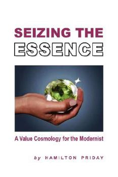 Paperback Seizing The Essence Book