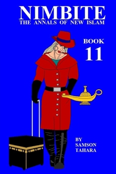 Paperback Nimbite The Annals Of New Islam Book 11 Book