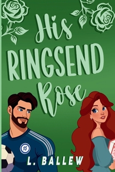 His Ringsend Rose (Love on Tap Series)