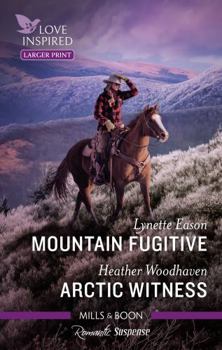 Paperback Mountain Fugitive/Arctic Witness Book