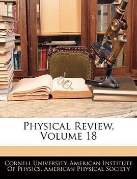 Paperback Physical Review, Volume 18 Book