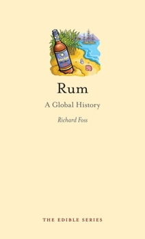 Hardcover Rum: A Global History Book