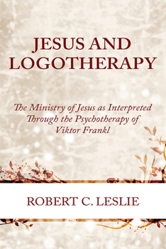 Paperback Jesus and Logotherapy Book