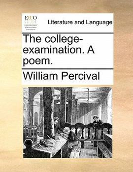 Paperback The College-Examination. a Poem. Book