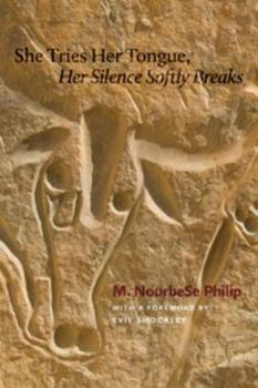 She Tries Her Tongue, Her Silence Softly Breaks - Book  of the Wesleyan Poetry Series