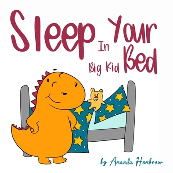 Paperback Sleep in Your Big Kid Bed Book