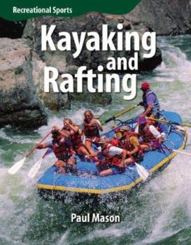 Library Binding Kayaking and Rafting Book