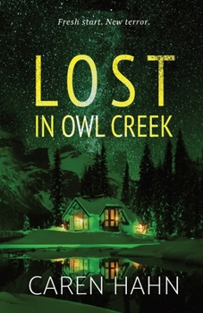 Lost in Owl Creek (Owl Creek Series)