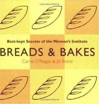 Paperback Breads and Bakes : Best Kept Secrets of the Women's Institute Book