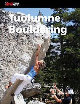 Paperback Tuolumne Bouldering: The Best 20 Areas Book