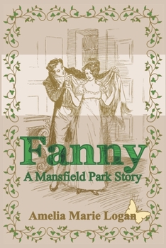 Paperback Fanny: A Mansfield Park Story Book