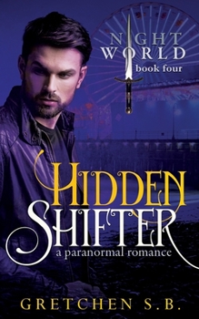 Hidden Shifter - Book #4 of the Night World
