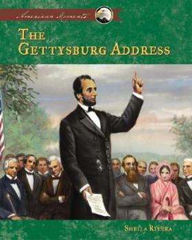 Gettysburg Address - Book  of the American Moments