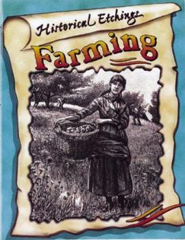 Paperback Farming: Copyright-free Illustrations for Lovers of History (Historical Etchings) Book