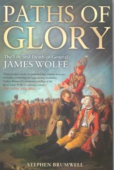 Hardcover Paths of Glory: The Life and Death of General James Wolfe Book