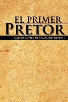 Paperback El Primer Pretor [Spanish] Book