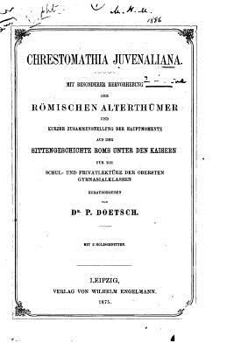 Paperback Chrestomathia Juvenaliana [German] Book