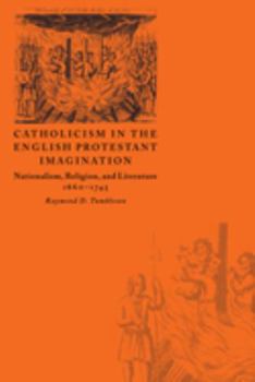 Hardcover Catholicism in the English Protestant Imagination Book