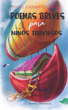 Paperback Poemas breves para niños traviesos [Spanish] Book