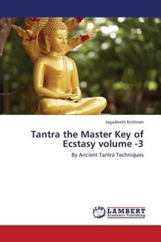 Paperback Tantra the Master Key of Ecstasy Volume -3 Book