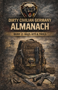 Paperback Dirty Civilian Germany Almanach: Band II: Bags, Kits & Tools [German] Book
