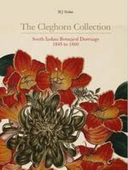 Paperback The Cleghorn Collection: South Indian Botanical Drawings 1845 to 1860 Book