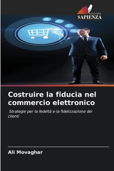 Paperback Costruire la fiducia nel commercio elettronico [Italian] Book