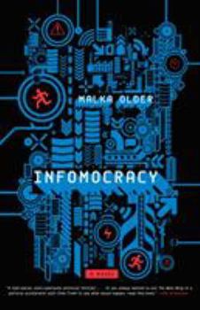 Hardcover Infomocracy: Book One of the Centenal Cycle Book