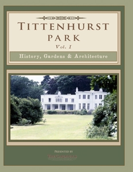 Paperback Tittenhurst Park: History, Gardens, & Architecture Book