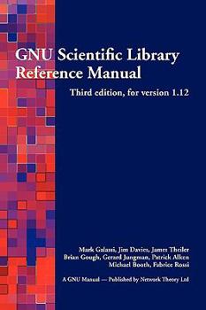 Paperback Gnu Scientific Library Reference Manual - Third Edition Book