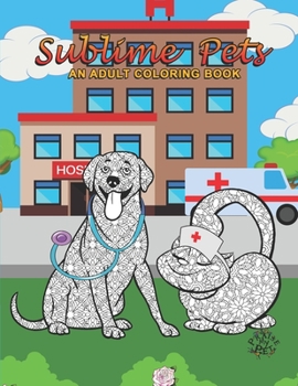 Paperback Sublime Pets: Adult Coloring Book