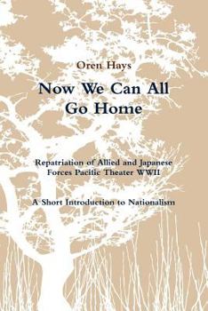 Paperback Now We Can All Go Home Book