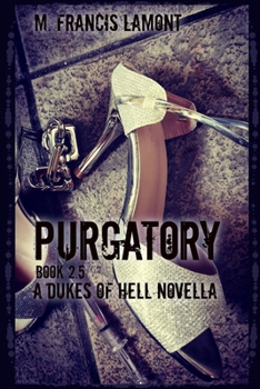 Paperback Dukes of Hell: Purgatory Book