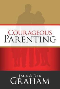 Hardcover Courageous Parenting Book