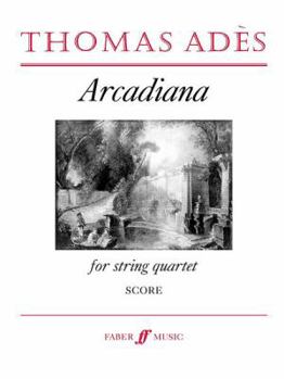 Paperback Arcadiana: For String Quartet Book