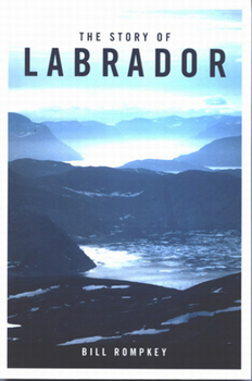 Paperback The Story of Labrador Book