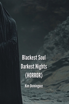 Paperback Blackest Soul Darkest Nights (HORROR) Book