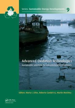 Hardcover Advanced Oxidation Technologies: Sustainable Solutions for Environmental Treatments Book
