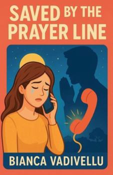 Paperback Saved by the Prayer Line Book