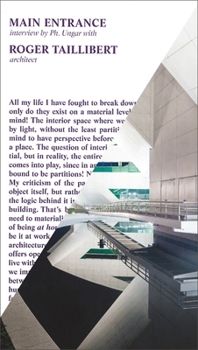Hardcover Main Entrance: Interview with Roger Taillibert Book
