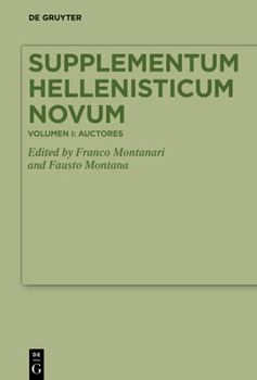 Hardcover Supplementum Hellenisticum Novum: Volume I: Auctores Book