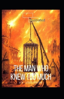 The Man Who Knew Too Much Illustrated