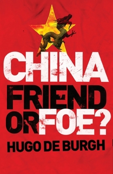 Paperback China: Friend or Foe Book