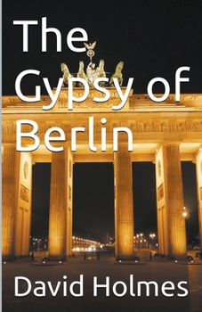 Paperback The Gypsy of Berlin Book