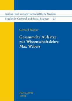 Paperback Gesammelte Aufsatze Zur Wissenschaftslehre Max Webers [German] Book