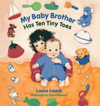 Hardcover My Baby Brother Has Ten Tiny Toes Book