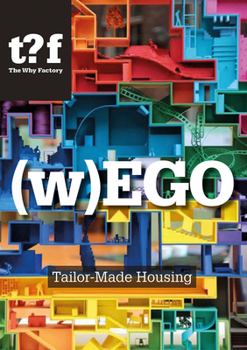 Paperback (W)Ego: Tailor-Made Housing Book